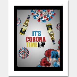 It's Corona Time Posters and Art